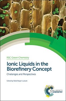 Ionic Liquids in the Biorefinery Concept : Challenges and Perspectives