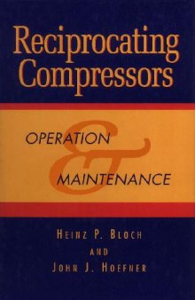 Reciprocating compressors: operation & maintenance