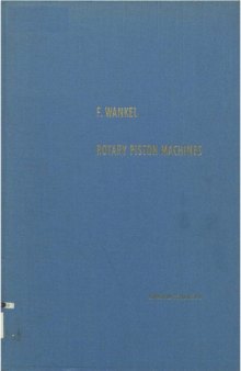 Rotary Piston Machines (Classification of Design Principles for Engines, Pumps, and Compressors)