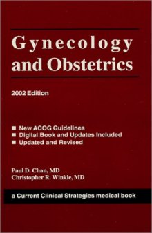 Current Clinical Strategies: Gynecology and Obstetrics 2002: With ACOG Guidelines 