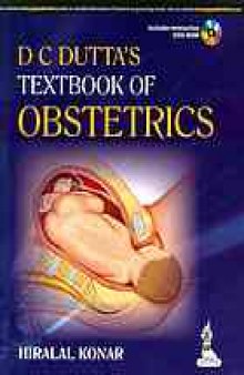 DC Dutta’s textbook of obstetrics : including perinatology and contraception