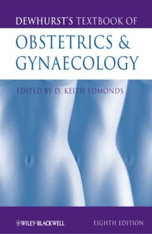 Dewhurst's Textbook of Obstetrics & Gynaecology, Seventh Edition