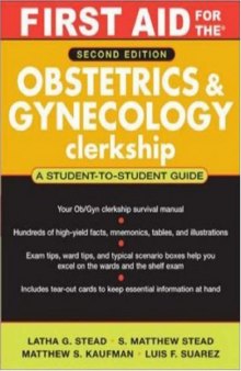 First Aid for the Obstetrics and Gynecology Clerkship