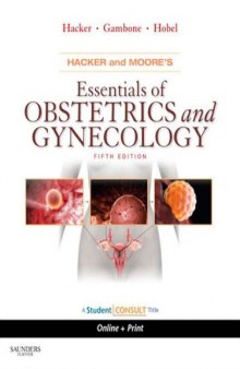 Hacker & Moore's Essentials of Obstetrics and Gynecology