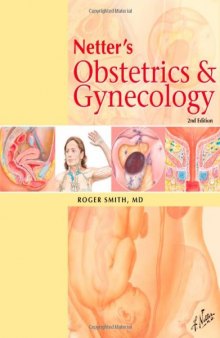 Netter's Obstetrics and Gynecology, Second Edition  