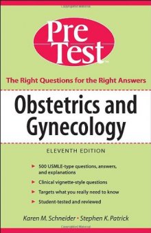 Obstetrics & Gynecology: PreTest Self-Assessment & Review, 11th Edition