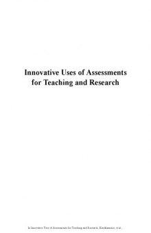 Innovative uses of assessments for teaching and research