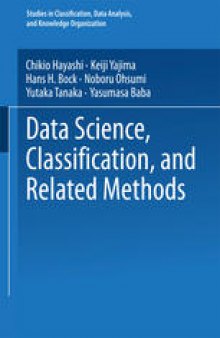 Data Science, Classification, and Related Methods: Proceedings of the Fifth Conference of the International Federation of Classification Societies (IFCS-96), Kobe, Japan, March 27–30, 1996