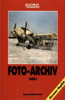Flugzeug Foto - Archiv Band 1 (German   English Text)