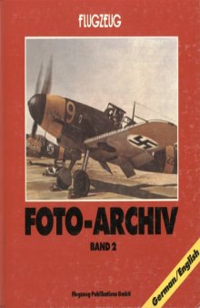 Flugzeug Foto - Archiv Band 2 (German   English Text)