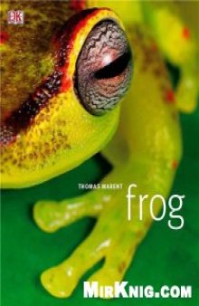 Frog: A Photographic Portrait