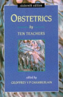 Obstetrics by Ten Teachers 16th Edition (January 15, 1995)