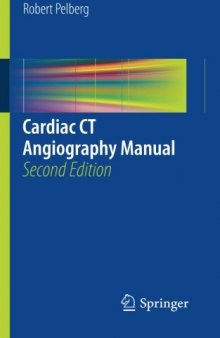 Cardiac CT Angiography Manual