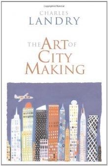 The Art of City Making  