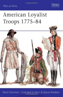 American Loyalist Troops 1775-84