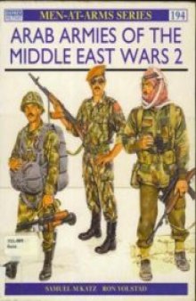 Arab Armies of the Middle East Wars (2)