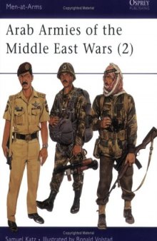 Arab Armies of the Middle East Wars 2