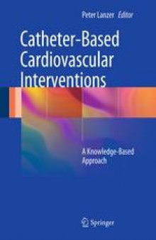 Catheter-Based Cardiovascular Interventions: A Knowledge-Based Approach