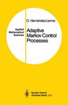 Adaptive Markov Control Processes