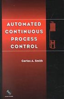 Automated continuous process control