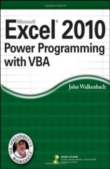 Excel 2010 Power Programming with VBA (Mr. Spreadsheet's Bookshelf)