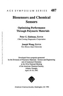 Biosensors and Chemical Sensors. Optimizing Performance Through Polymeric Materials