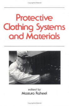 Protective Clothing Systems and Materials