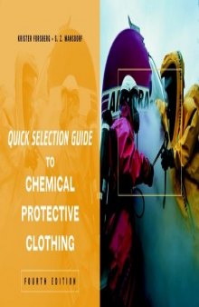 Quick Selection Guide to Chemical Protective Clothing, Fourth Edition