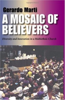 A Mosaic of Believers: Diversity and Innovation in a Multiethnic Church