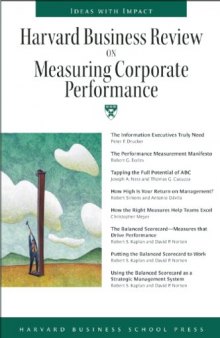 Harvard Business Review on Measuring Corporate Performance (Harvard Business Review Paperback Series)