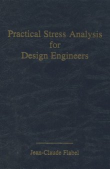 Practical Stress Analysis for Design Engineers: Design & Analysis of Aerospace Vehicle Structures