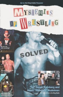 Mysteries of Wrestling: Solved