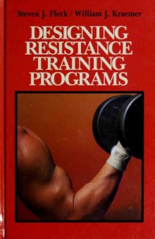 Designing resistance training programs