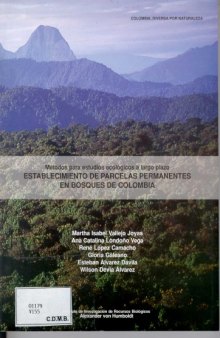 Establecimiento de parcelas permanentes en bosques de Colombia  
