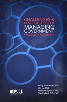Challenges and best practices of managing government projects and programs