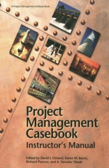 Project Management Casebook Instructor's Manual