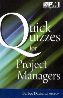 Quick Quizzes for Project Managers