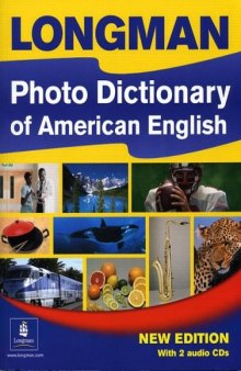 Longman Photo Dictionary of American English, New Edition