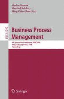 Business Process Management: 6th International Conference, BPM 2008, Milan, Italy, September 2-4, 2008. Proceedings