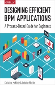 Designing Efficient BPM Applications: A Process-Based Guide for Beginners