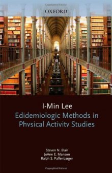 Epidemiologic Methods in Physical Activity Studies