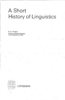 A Short History of Linguistics (Longman Linguistics Library)  