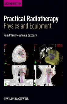 Practical Radiotherapy: Physics and Equipment