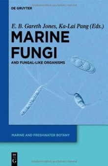Marine Fungi and Fungal-like Organisms