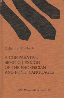 A Comparative Semitic Lexicon of the Phoenician and Punic Languages