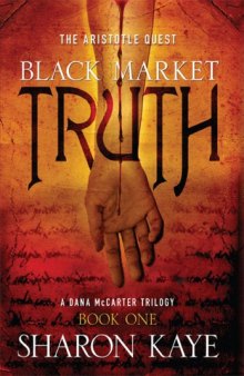 The Aristotle Quest: Black Market Truth