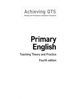 Primary English: Teaching Theory And Practice