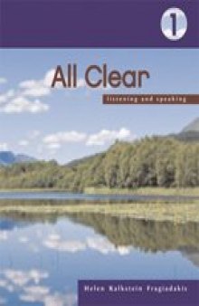 All Clear: Listening and Speaking