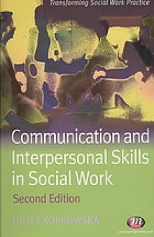 Communication and interpersonal skills in social work
