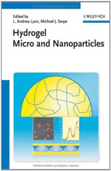 Hydrogel Micro and Nanoparticles